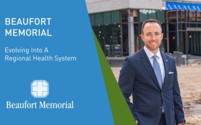 Beaufort Memorial: Growing Access, Building Workforce, and Strengthening the Community
